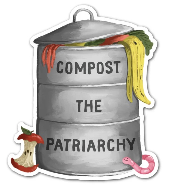 STK005-CompostThePatriarchy